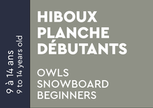 Owls Snowboard Beginner - 9 to 14 years old