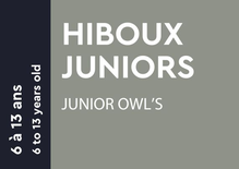 Junior Owls - 6 to 13 years old