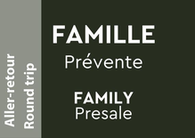 Billet Prévente Familial