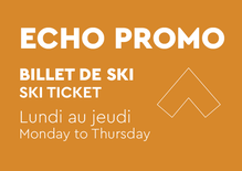 Billet Promo Deux Jours - Lundi au Jeudi