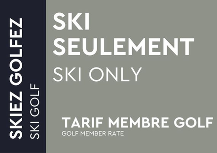 Ski Only - Golf Member Rate