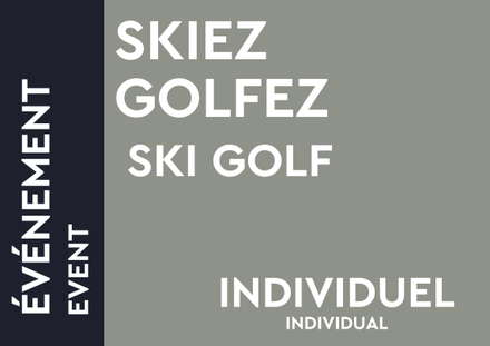 Skiez Golfez - Individuel