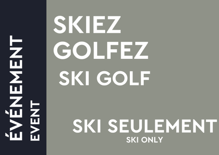 Skiez Golfez - Ski Seulement