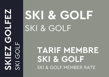 Ski & Golf - Tarif membre Ski & Golf
