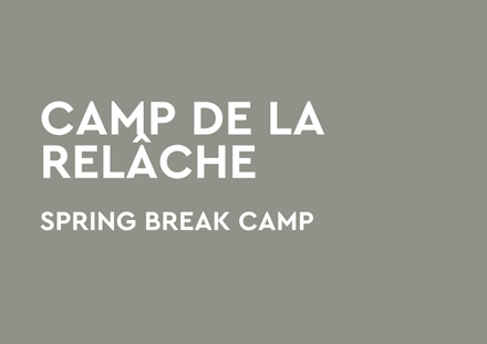 Camps de la relâche - 6 à 13 ans
