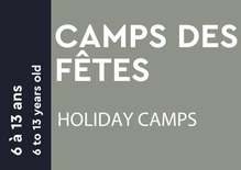 Camps des fêtes - 6 à 13 ans Camp 2