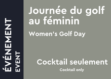 Journée du Golf au feminin - Cocktail seulement