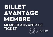 Billet Avantage - Adulte
